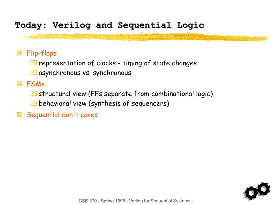 Today Verilog and Sequential Logic_第1页