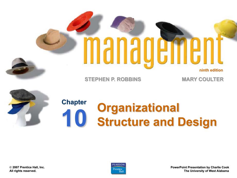 管理学课件第10章组织结构与设计(OrganizationalStructureandDesign)教程_第1页