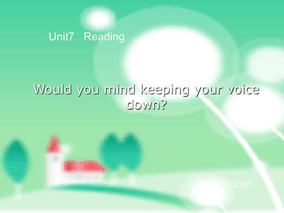 新目标八年级下册英语unit7reading课件._第1页