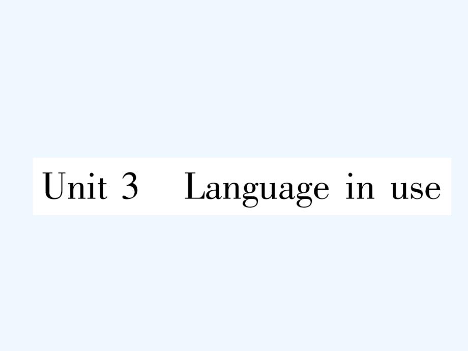 （浙江专用）2017秋七年级英语上册 module 9 people and places unit 3 language in use习题 （新版）外研版_第1页