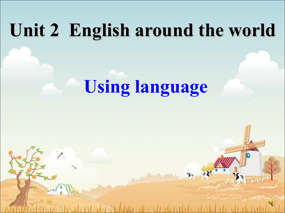 新人教版必修一课件：Unit 2 English around the world Section D Using language_第1页