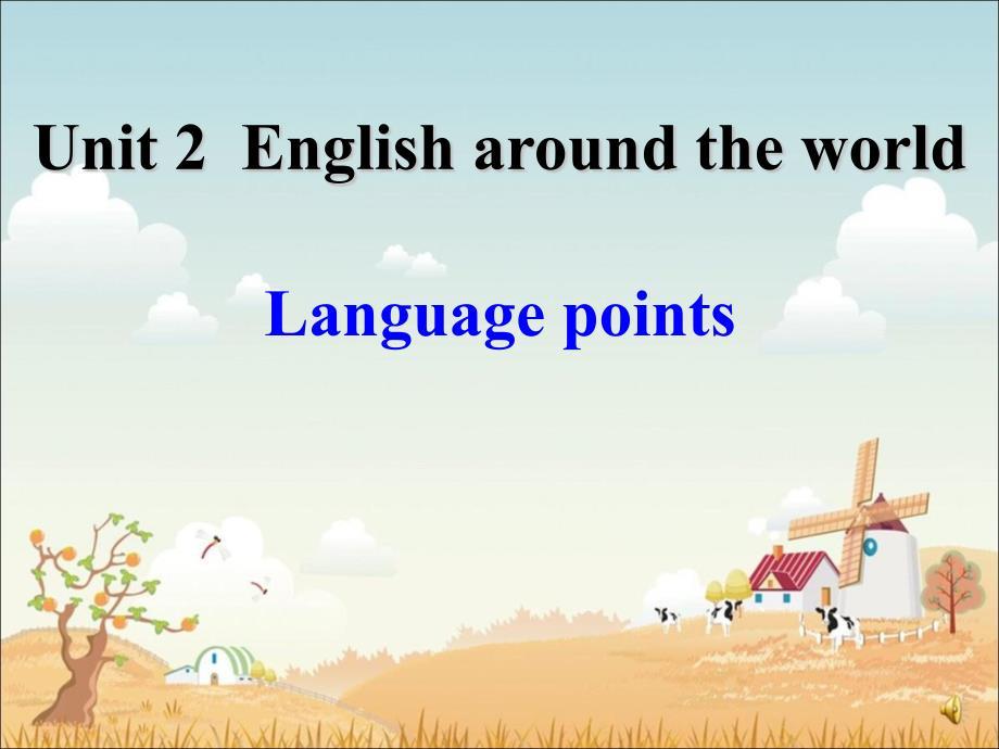 Unit 2 English around the world Section B Language Points