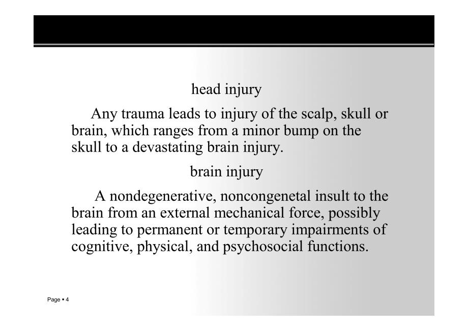 外科护理学-颅脑损伤病人护理_第4页