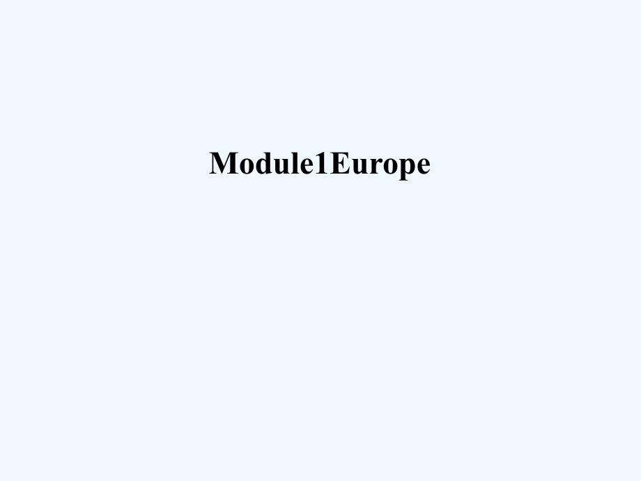 课时讲练通2017-2018学年高中英语 module 1 europe period 3 grammar（语法专题课+情境互动课型） 外研版必修3_第1页