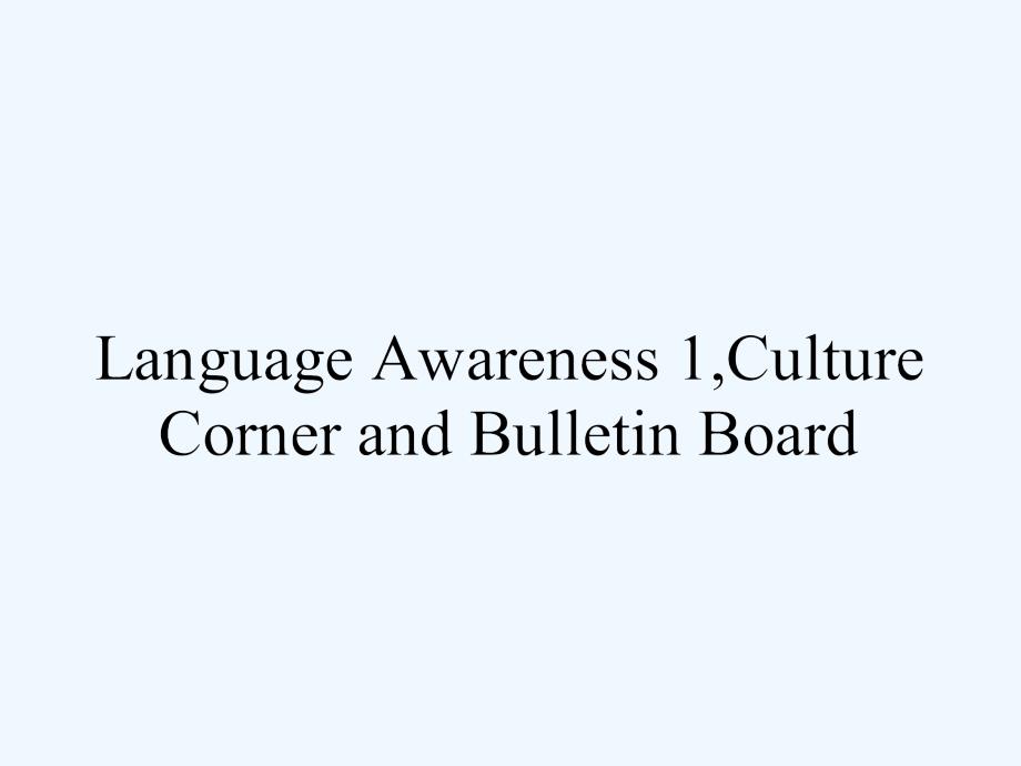 2017-2018学年高中英语 unit 16 stories language awareness 1,culture corner and bulletin board 北师大版选修6_第1页