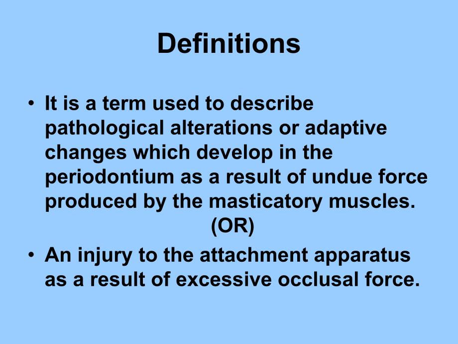 Effect of Occlusal Trauma on Periodontium：咬合创伤对牙周组织的影响_第2页