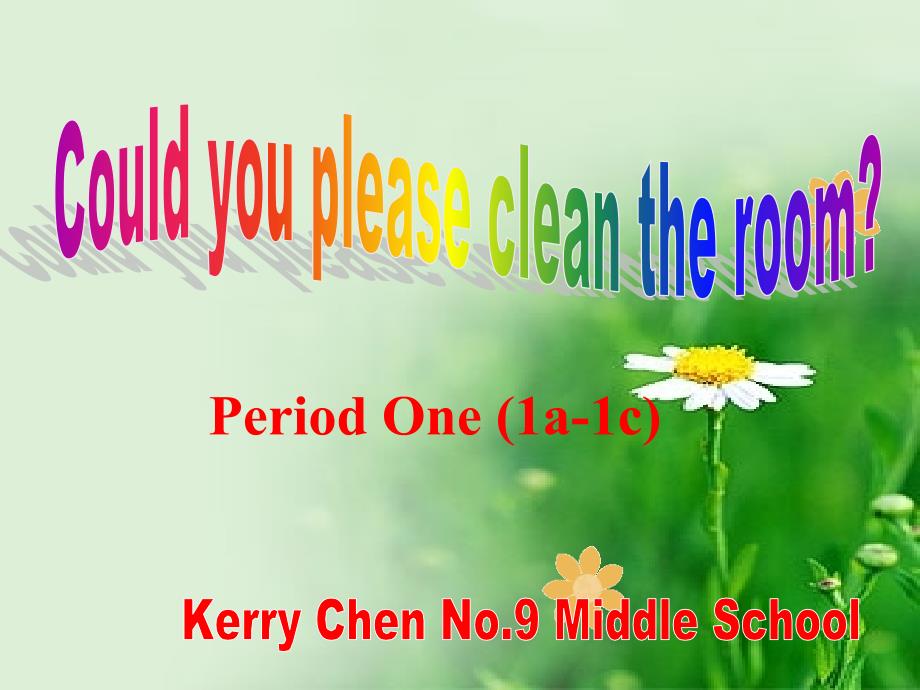 八年级英语上册Unit11_could_you_please_clean_your_room课件(完整全课)._第1页