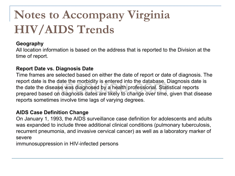 Central Region of Virginia HIVAIDS and STD Trends Data 弗吉尼亚州的艾滋病和性病的趋势数据中心区_第4页