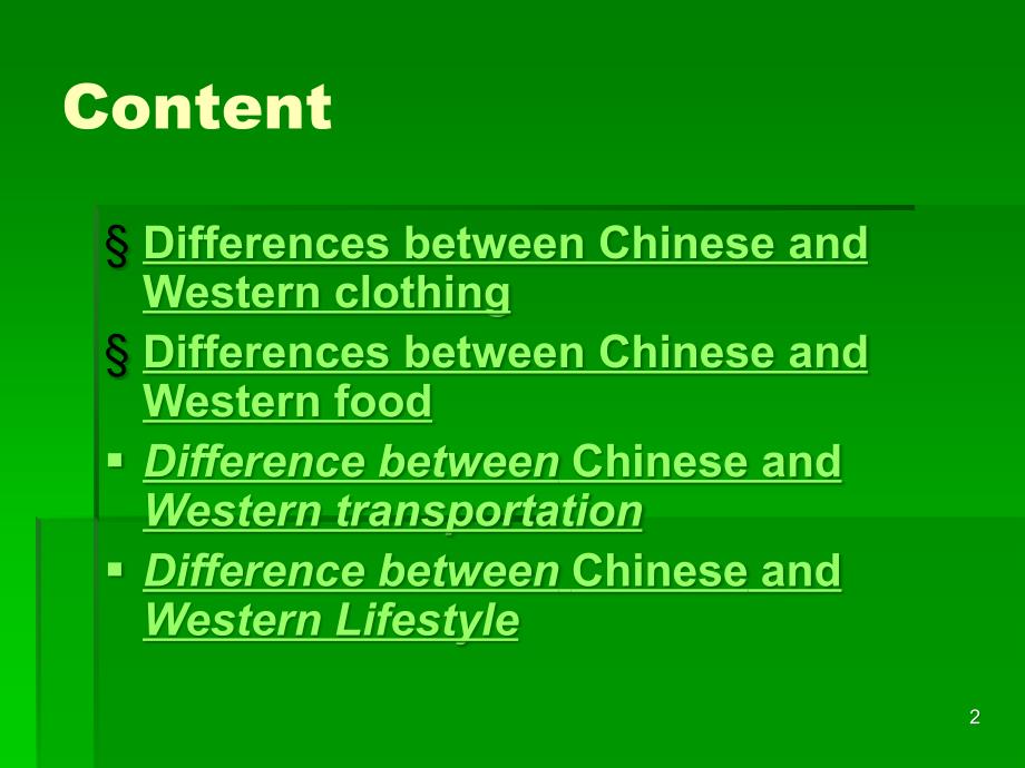 Comparison-between-western-and-Chinese-culture中西方文化对比英文PPT课件_第2页