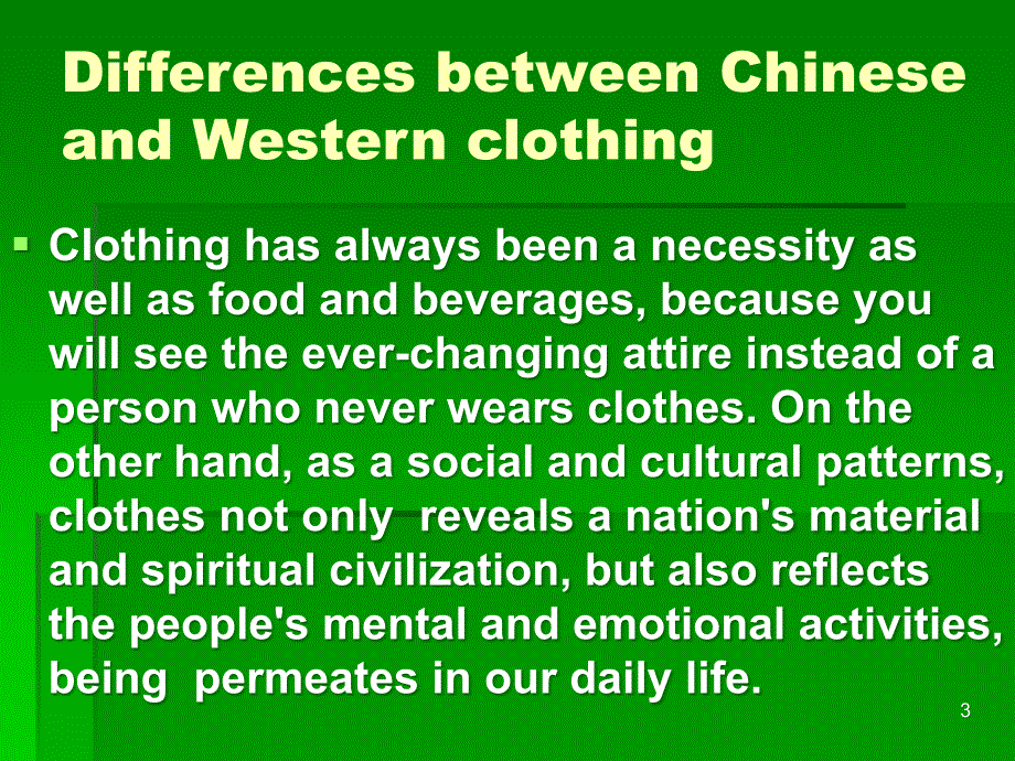 Comparison-between-western-and-Chinese-culture中西方文化对比英文PPT课件_第3页