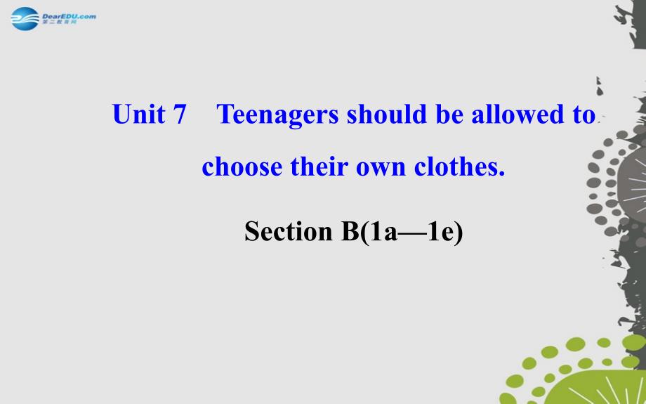 【世纪金榜】九年级英语全册 Unit 7 Section B（1a—1e）课件_第1页
