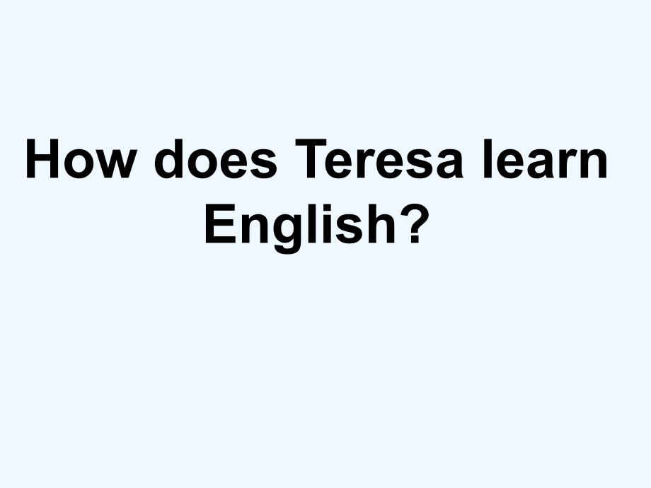 2018春七年级英语下册 unit 5 i love learning english lesson 28 how do i learn english2 （新版）冀教版(1)_第3页