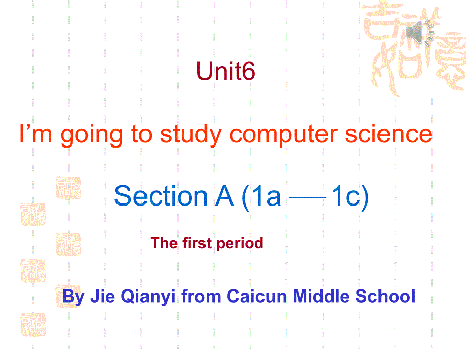 八年级英语unit6I'm-going-to-study-computer-science公开课课件_第1页