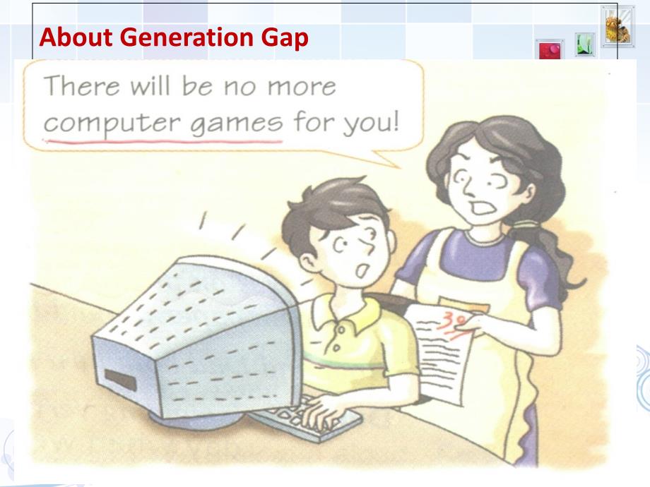 全新版大学英语2第二版Unit3-Generation-Gap_第4页