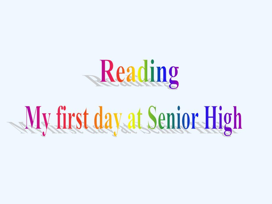 《myfirstdayatseniorhigh：reading》_第2页