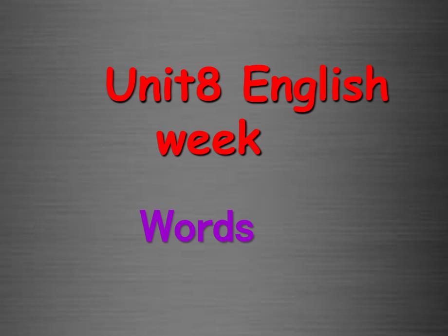 八年级英语上册 Unit 8 English week Voca课件_第1页