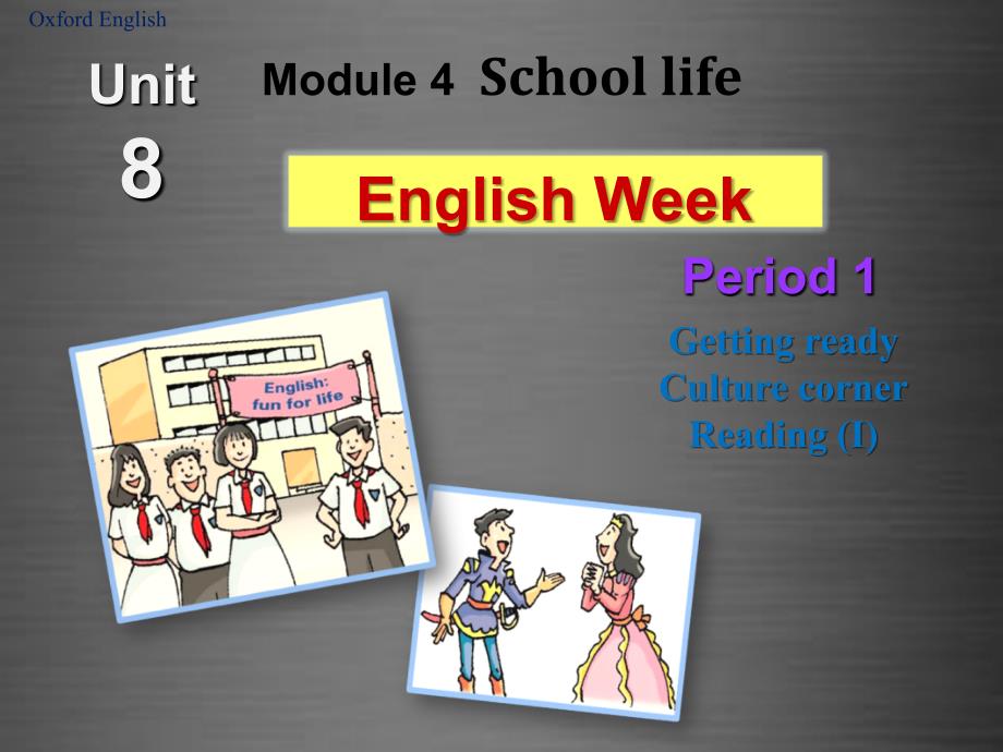 八年级英语上册 Unit 8 English week Reading 1课件_第1页