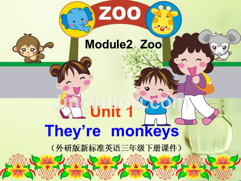 三年级下册英语课件-Unit 1 They’re monkeys 外研社 (共20张PPT)_第1页