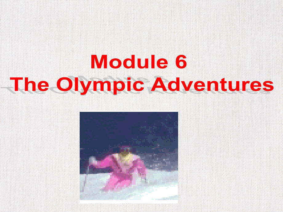 第一实验中学七年级英语公开课优质课件精选——《The Olympic Adventure》_第3页