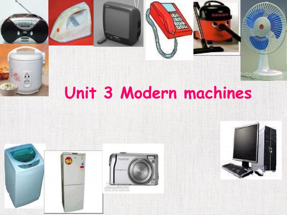 第一实验中学七年级英语公开课优质课件精选——《Modern machines》_第3页