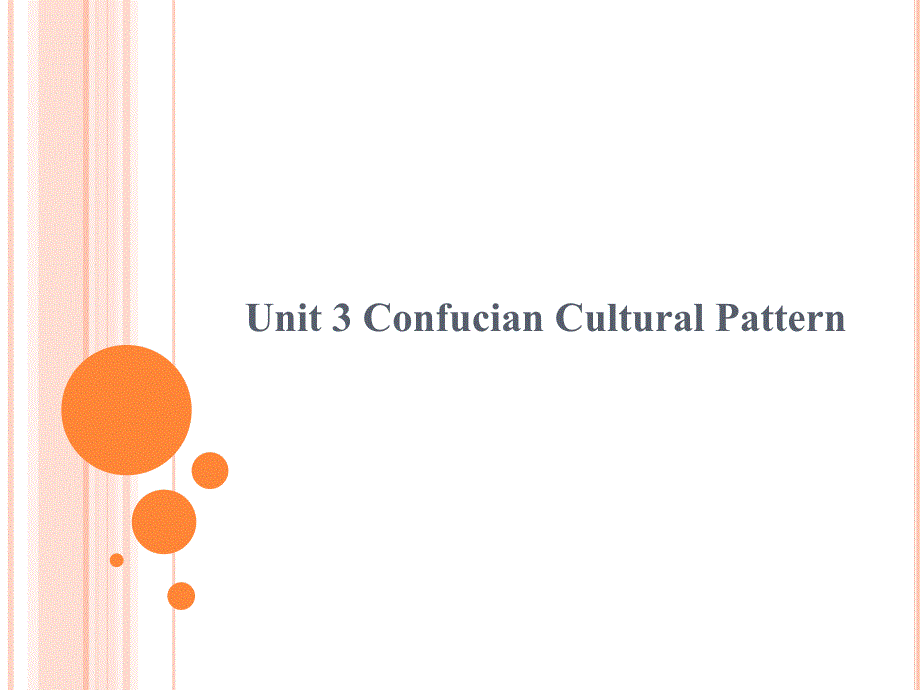 Confucian Cultural Pattern 儒家文化_第1页