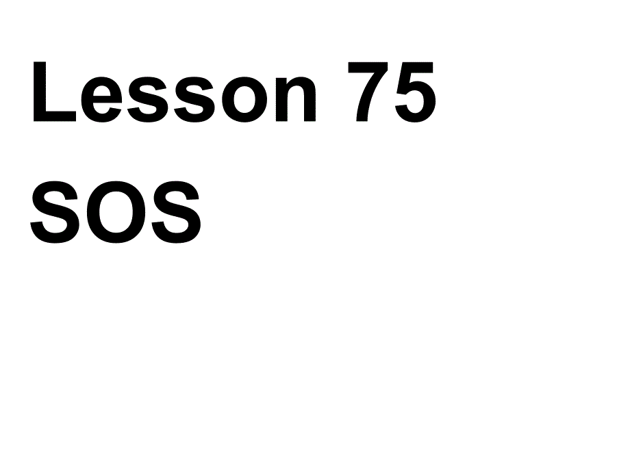 新概念英语第二册Lesson75讲解_第1页