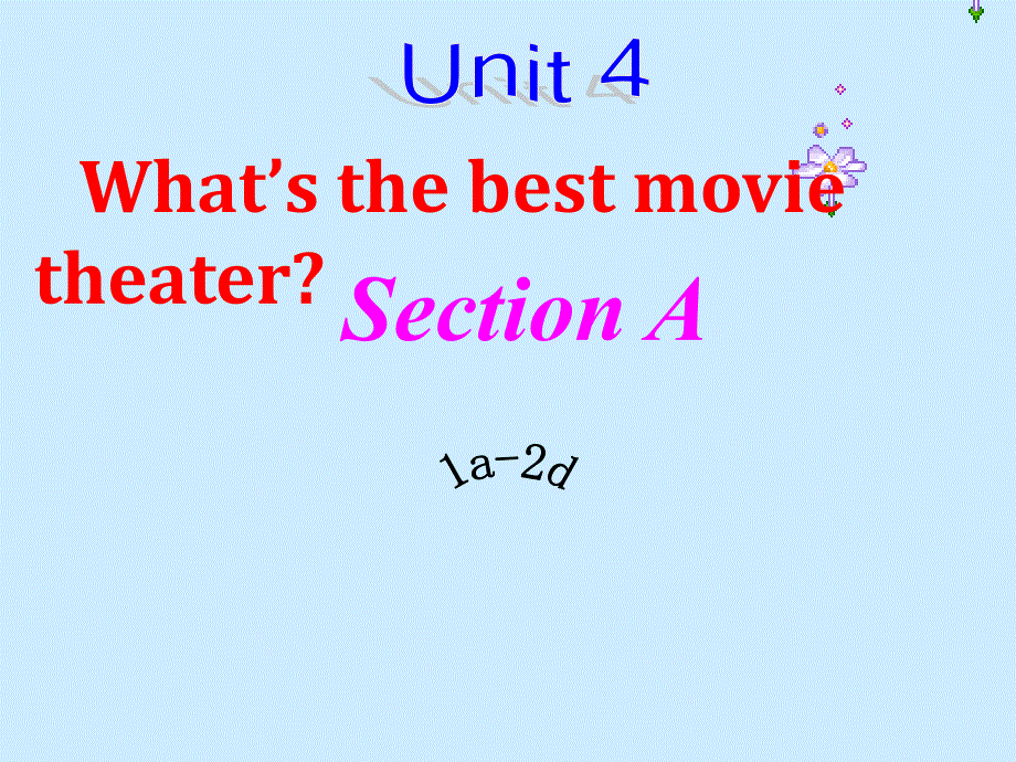 八年级上册英语unitsectiona_第1页