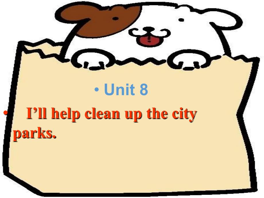 实验中学初三英语优质课件精选——《I will help clean up the city》_第3页
