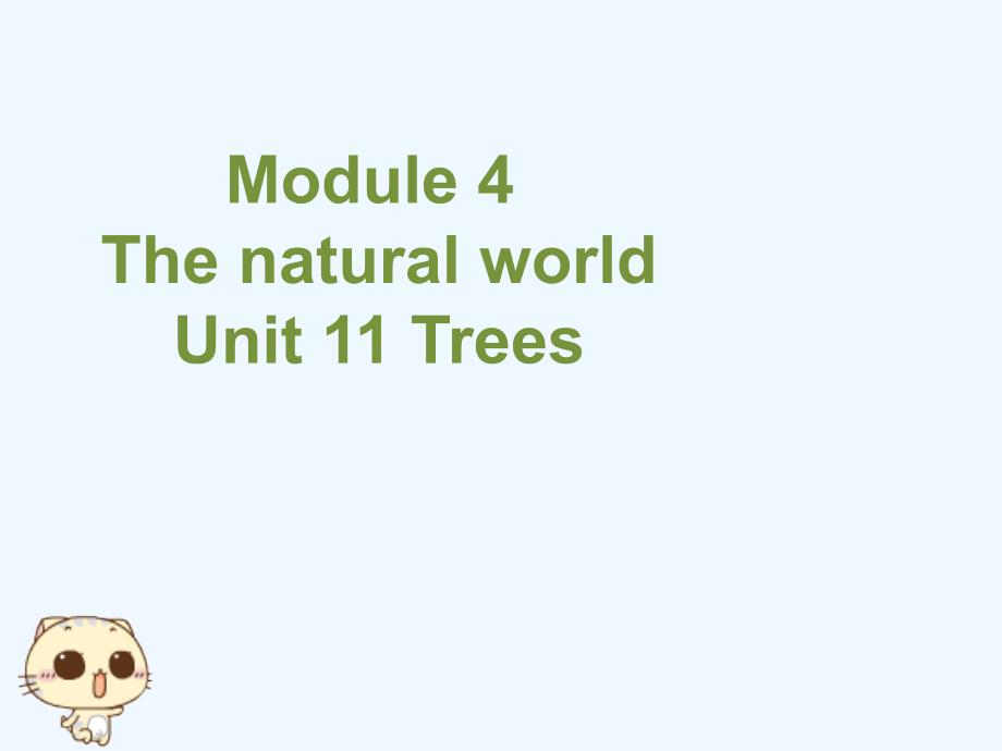 module 4 unit 11 trees_第1页