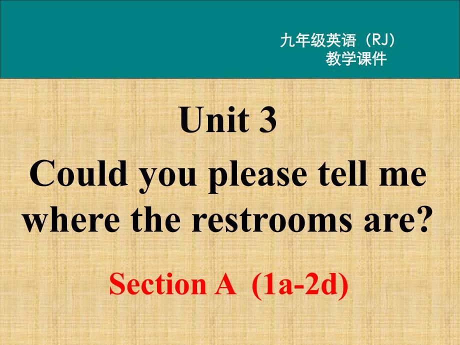 人教版九年级英语上册教学课件Unit 3 Section A 第一课时_第2页