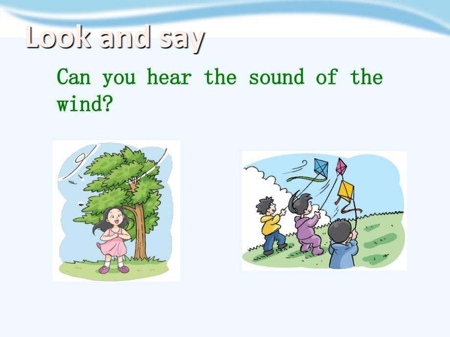 module 4 the natural world unit 10 wind 课件3_第5页