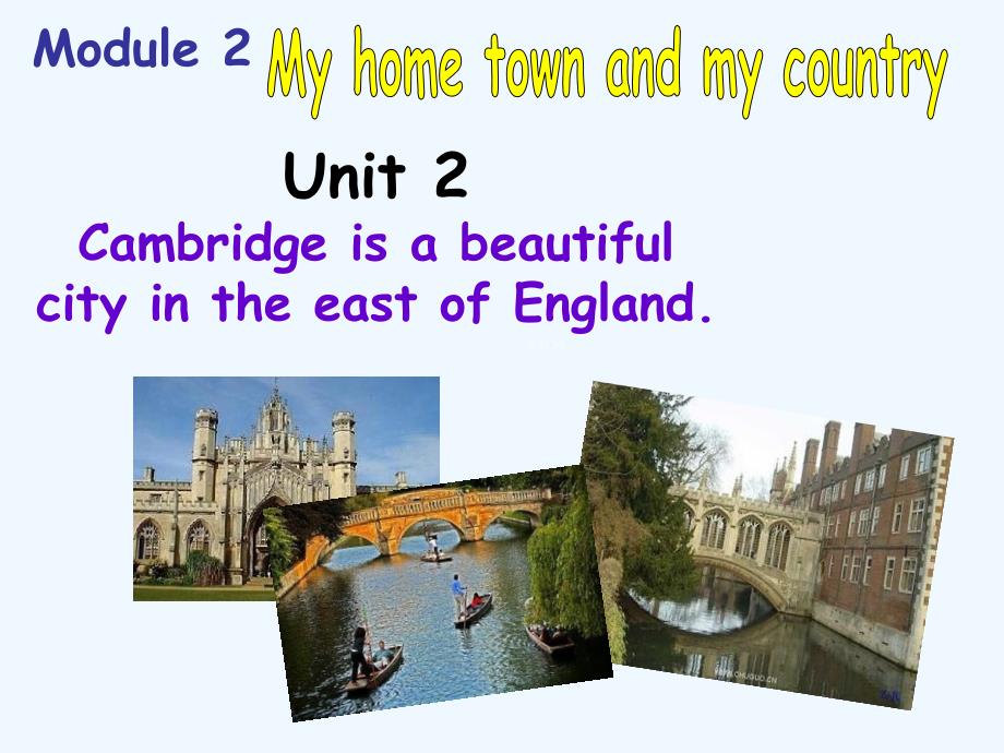 m2-unit2 cambridge is a beautiful city in the east of england_第2页