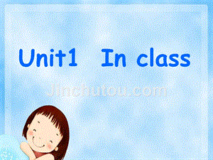 unit 1 in class课件1