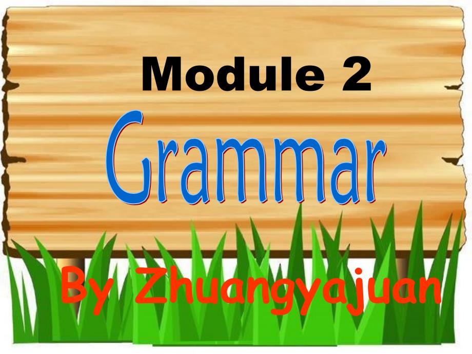 外研版高中英语Book 1 Module 2 grammar教学课件共30张PPT_第1页