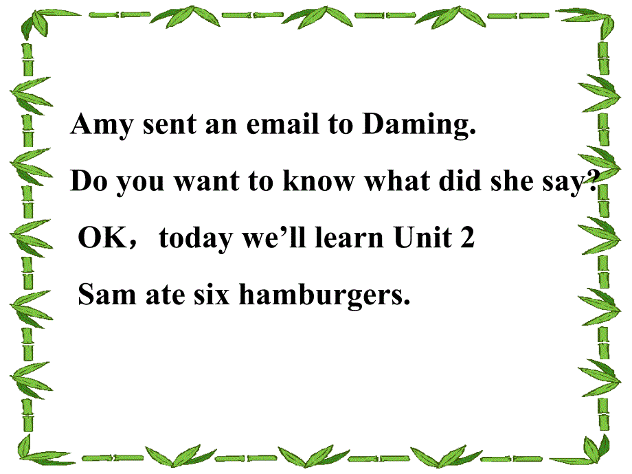 2016春五年级英语下册 Module 3 Unit 2《Sam ate six hamburgers》课件6 （新版）外研版（三起）_第4页