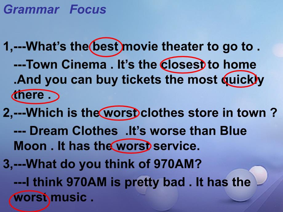 （水滴系列）八年级英语上册 Unit 4 What’s the best movie theater（第3课时）Section A（Grammar focus-3c）课件 （新版）人教新目标版_第4页
