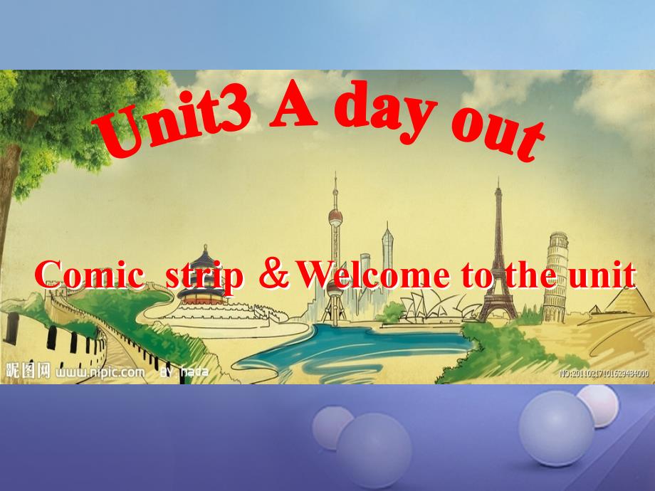 江苏省靖江市新港城初级中学八年级英语上册 Unit 3 A day out welcome to the Unit课件 （新版）牛津版_第2页