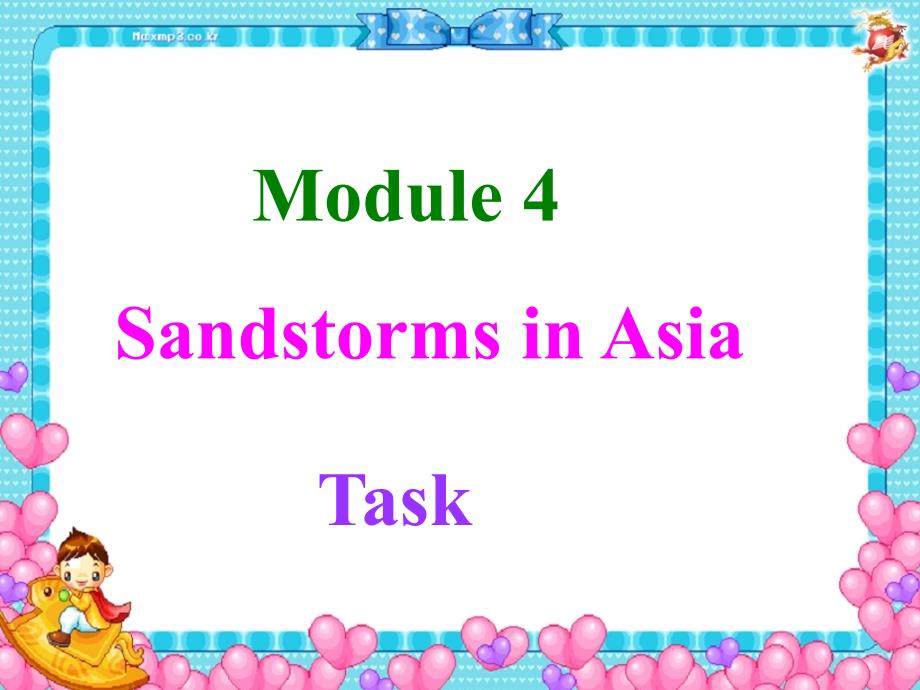 外研高一英语必修三课件：Module 4-8Task .ppt_第1页