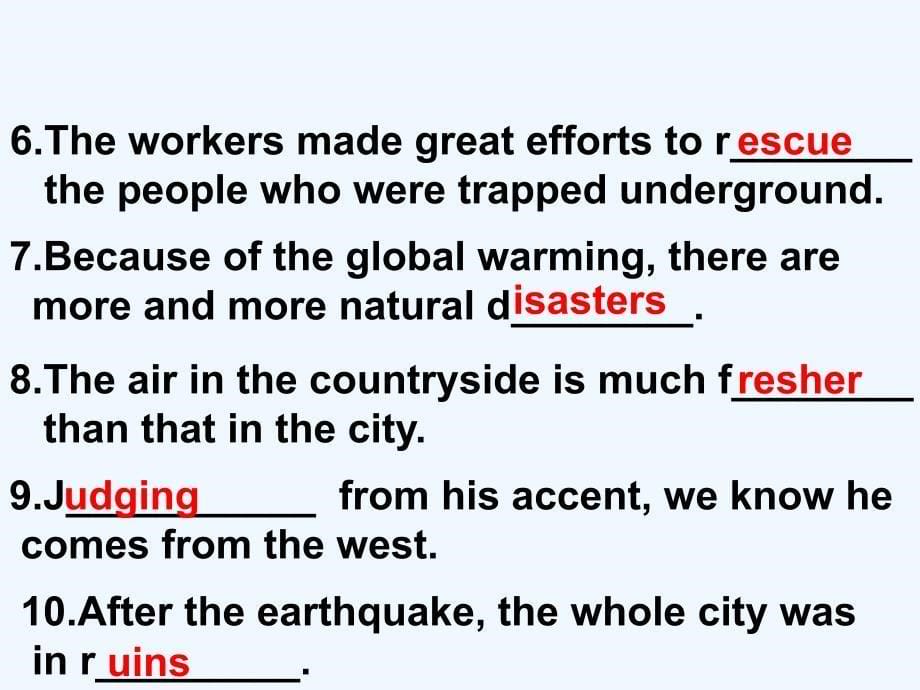人教高中英语必修一 Unit 4 Earthquakes period 5 课件1.ppt_第5页