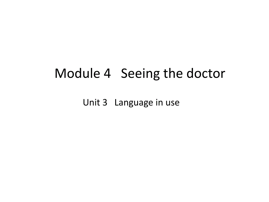 外研版八年级英语下册初二Module 4 Unit3课件_第1页