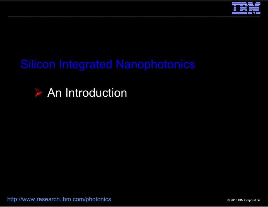 IBM硅基光子技术进展2010年_第5页