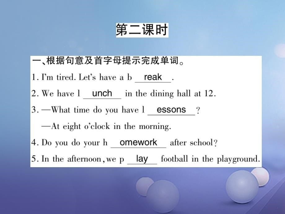 （通用版）七年级英语上册 Module 5 My school day Unit 2 We start work at nine o’clock习题优质课件 （新版）外研版_第5页