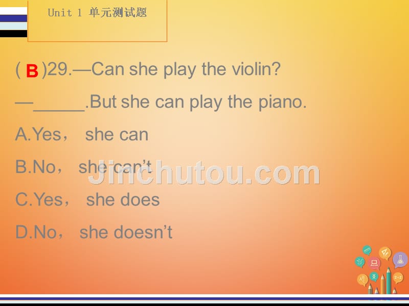 2017-2018学年七年级英语下册 Unit 1 Can you play the guitar测试卷课件 （新版）人教新目标版_第5页