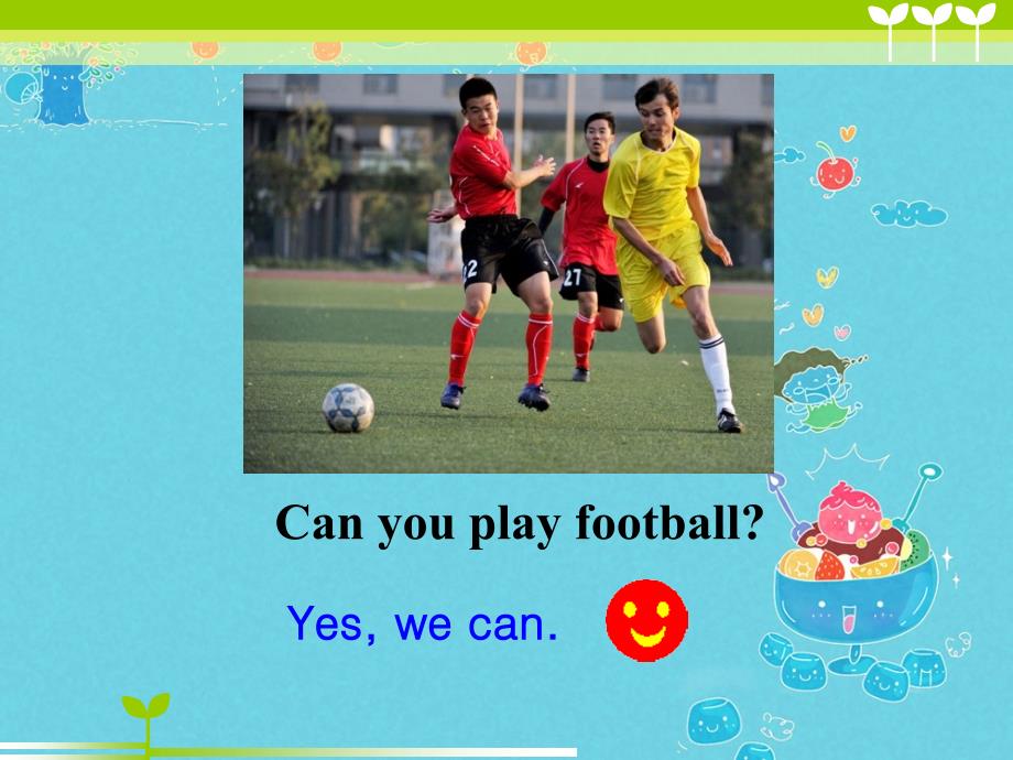 【重大版】英语三年级下册：Unit 6《Let’s Play football》ppt_第3页