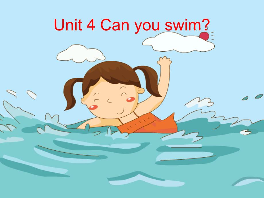 二年级英语上册 Unit 4 Can you swim课件1 牛津上海版_第1页