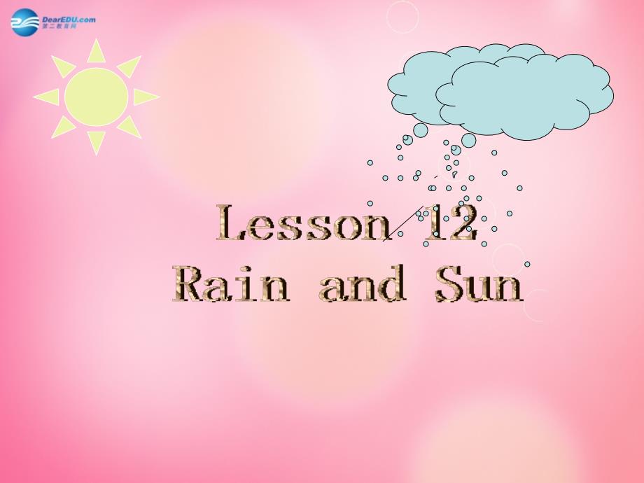四年级英语（下册） Unit 2《Lesson12 Rain and sun》课件 冀教版（三起）_第2页