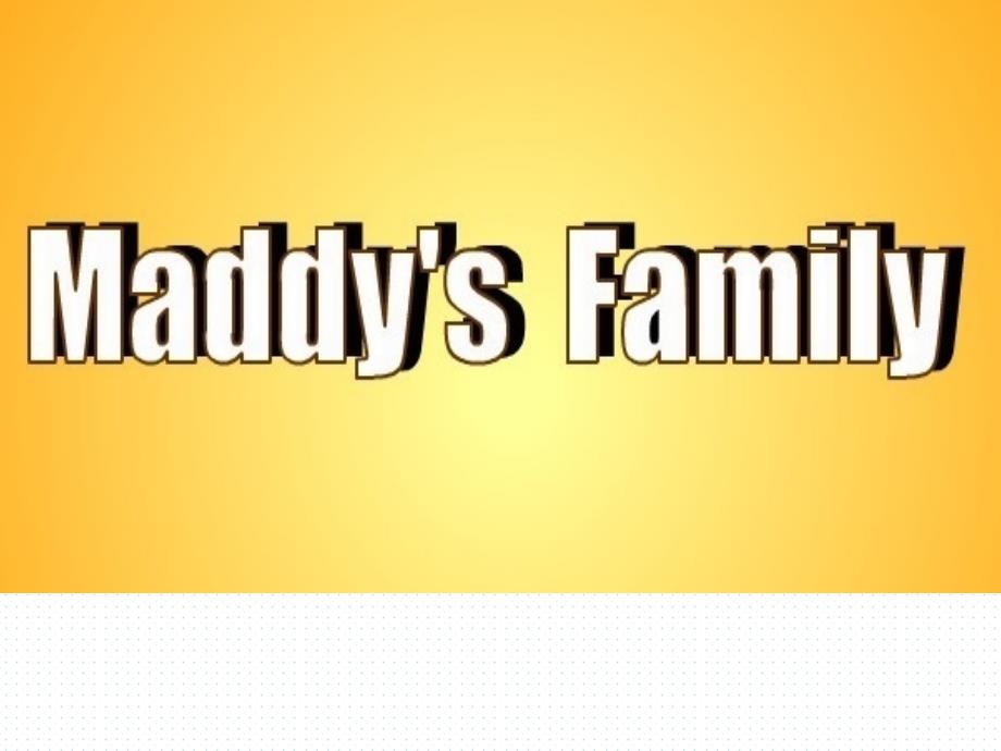 【冀教版】英语五年级上：《Lesson 6 Middy’s Family 》ppt课件_第1页