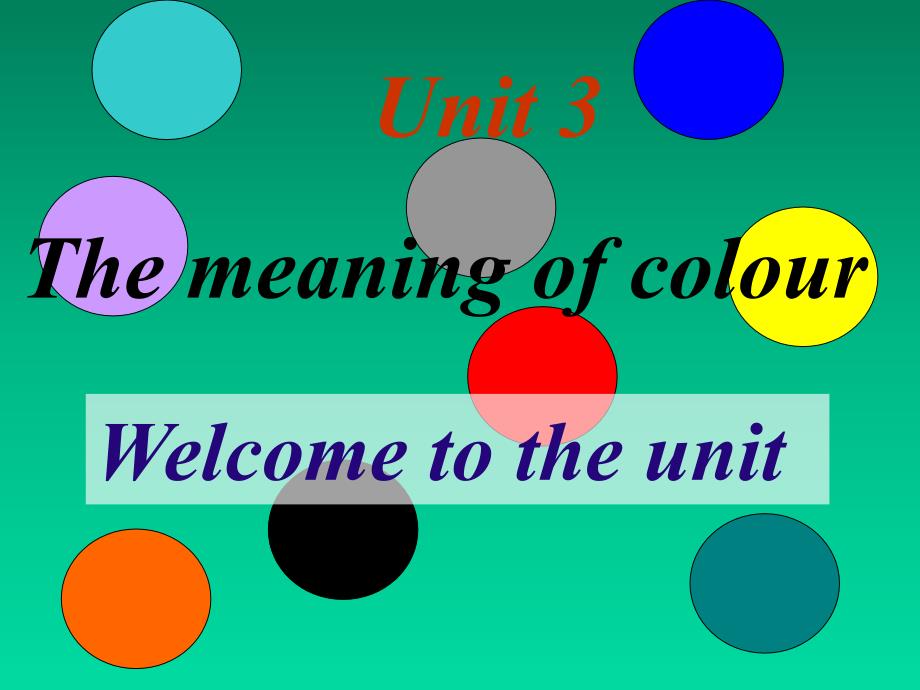 译林牛津版高中英语选修9课件：U3 Welcome to the unit_第1页