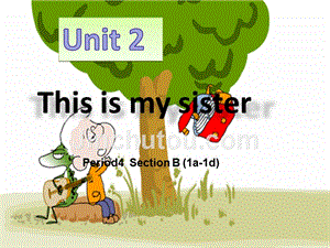新目标七年级上Unit2 period 4精美ppt课件