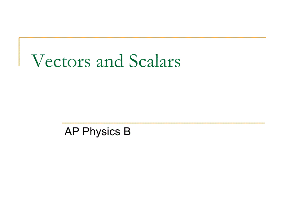 Vectors and Scalars矢量和标量课件_第1页